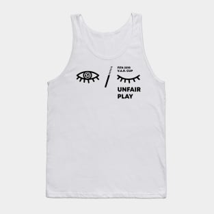 Unfair Play Tank Top